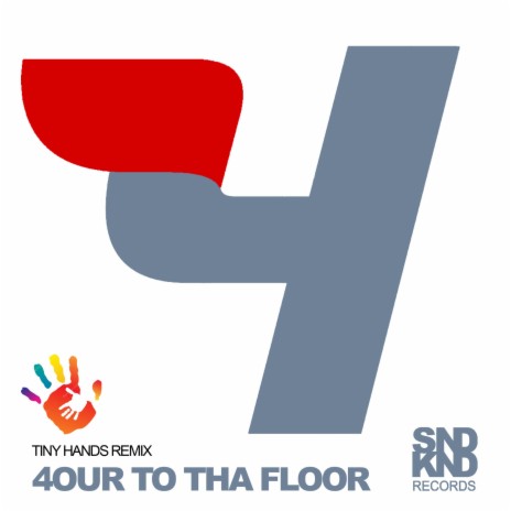 4our To Tha Floor | Boomplay Music