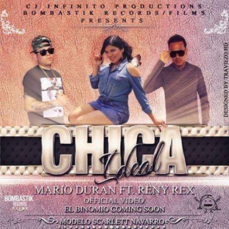 Chica Ideal ft. DURAN OFFICIAL EL DE LA D | Boomplay Music