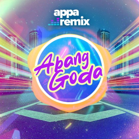 Abang Goda | Boomplay Music