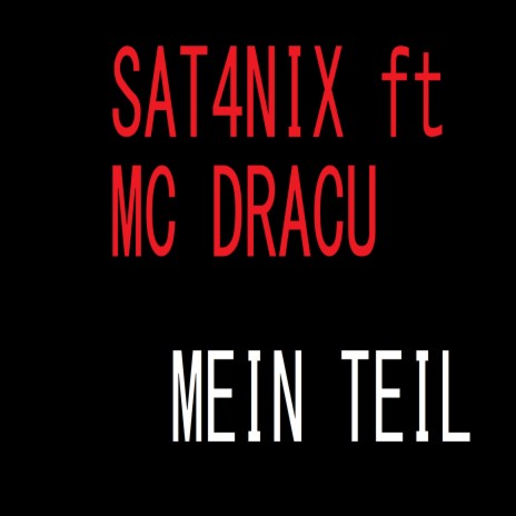 Mein Teil ft. MC DRACU