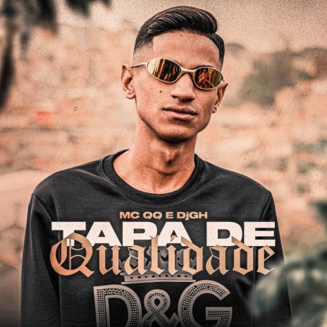 Tapa de Qualidade ft. Mc QQ | Boomplay Music