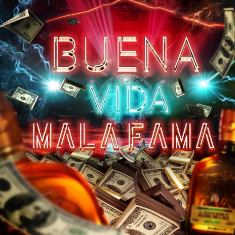 Buena Vida Mala Fama ft. Leighton AO | Boomplay Music