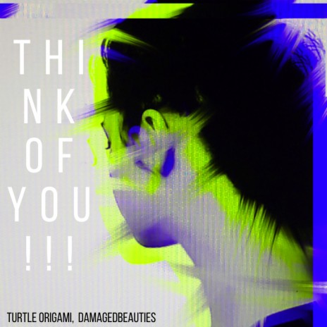 Think of you | Boomplay Music