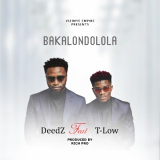 DeedZ feat T-Low - Bakalamba