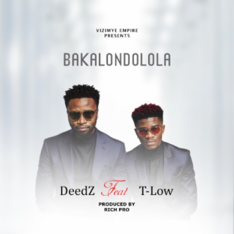 Bakalondolola (feat. T-Low) | Boomplay Music