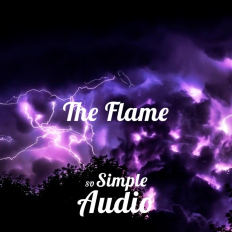 The Flame | Boomplay Music