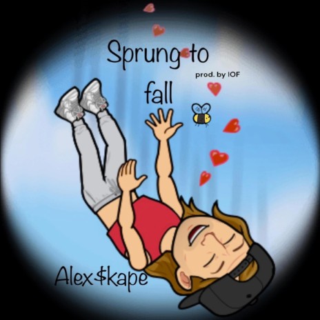 Sprung to Fall | Boomplay Music