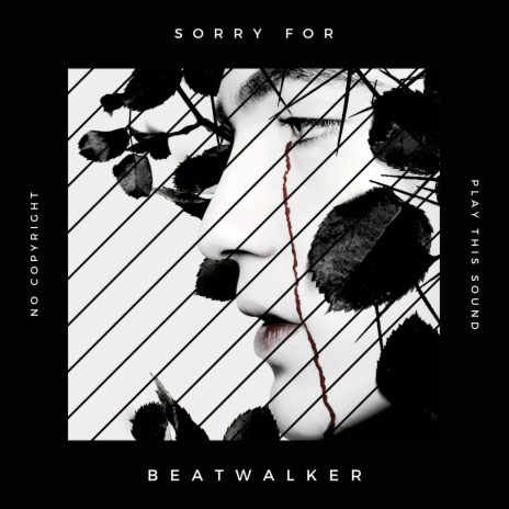 Sorry For | Boomplay Music