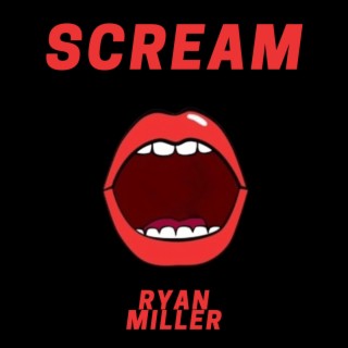 Scream