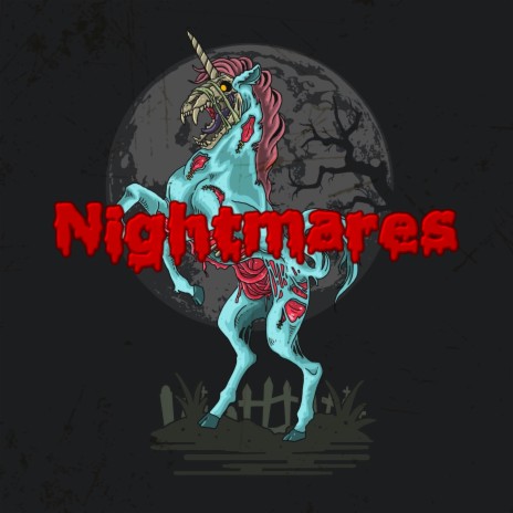 Nightmares | Boomplay Music