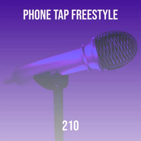 Phone Tap Freestyle | Boomplay Music