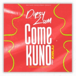 Come kuno (feat. Kimlaj)