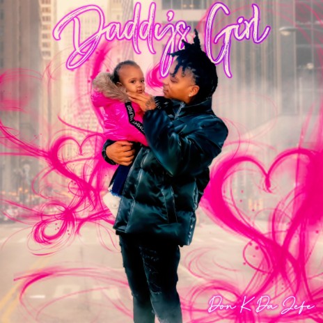 Daddy's Girl | Boomplay Music
