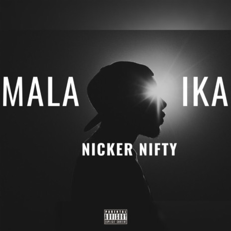 Nicker Nifty Malaika Lyrics | Boomplay