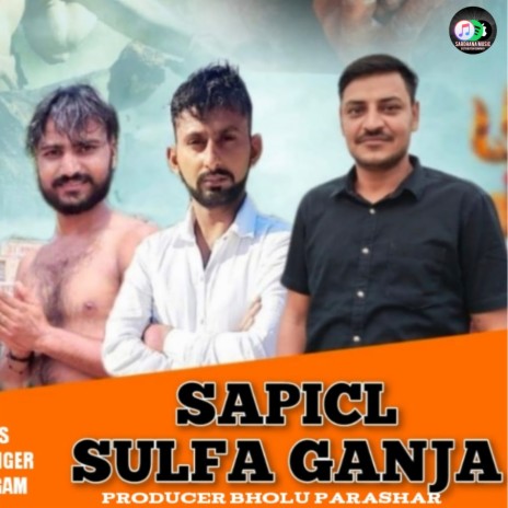 Sapicl Sulfa Ganjha | Boomplay Music