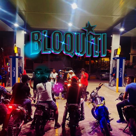 Bloquiti | Boomplay Music