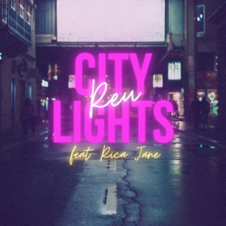 City Lights (Duet Version) ft. Rica Jane | Boomplay Music