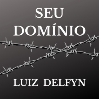 Seu Domínio lyrics | Boomplay Music