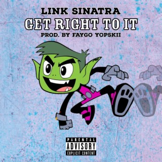 Get Right 2 IT Freestyle