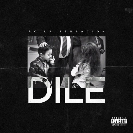 Dile | Boomplay Music