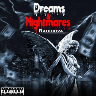 Dreams And Nightmares