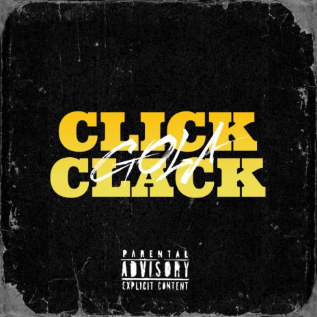 CLICK CLACK | Boomplay Music