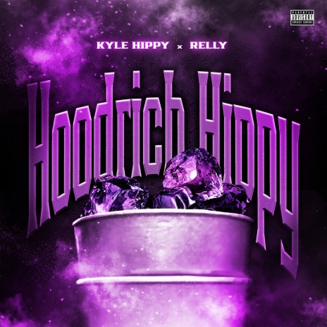 Hoodrich Hippy ft. Relly | Boomplay Music