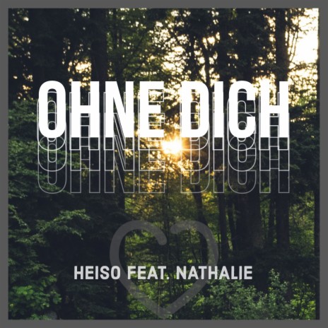 Ohne dich ft. Nathalie | Boomplay Music