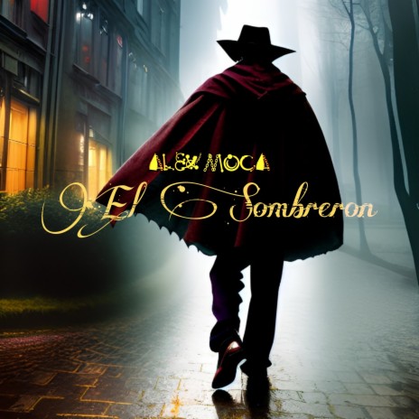 El Sombreron ft. Lou Angeles | Boomplay Music