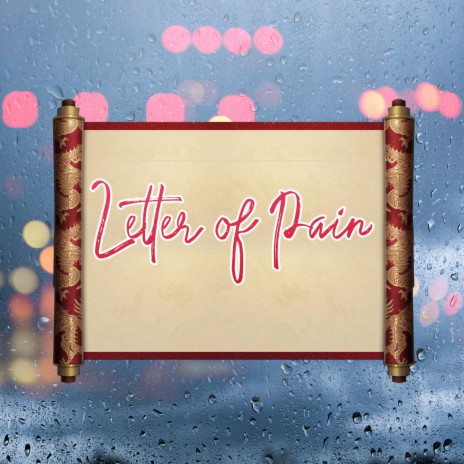 Letter of pain | Boomplay Music