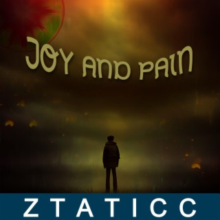 Joy and Pain (Patrik S. Edit)