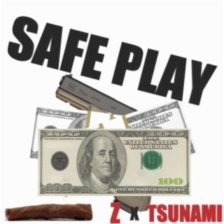 Safe Play (feat. Z)