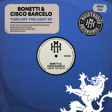 Turn Off The Light (Original Mix) ft. Cisco Barcelo