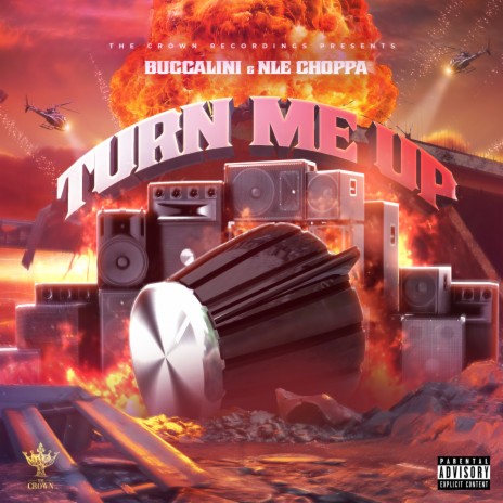 Turn Me Up (feat. NLE Choppa) | Boomplay Music