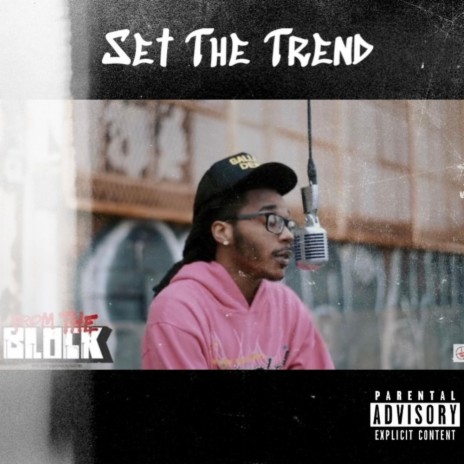 Set The Trend | Boomplay Music