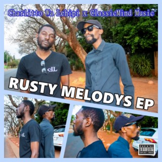 Rusty Melodys Ep