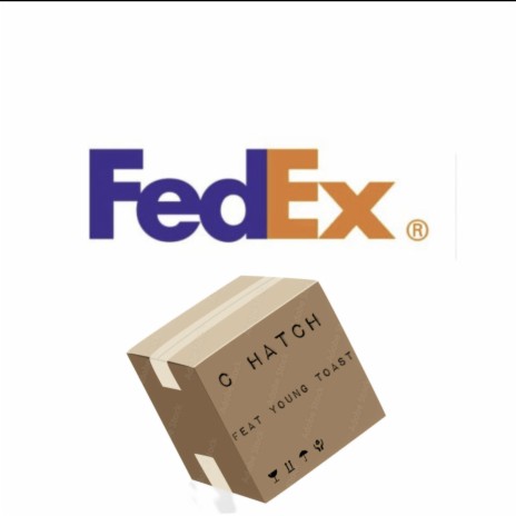 Fed Ex ft. Young Toast | Boomplay Music