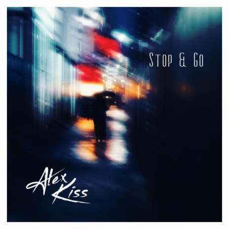 Stop & Go | Boomplay Music