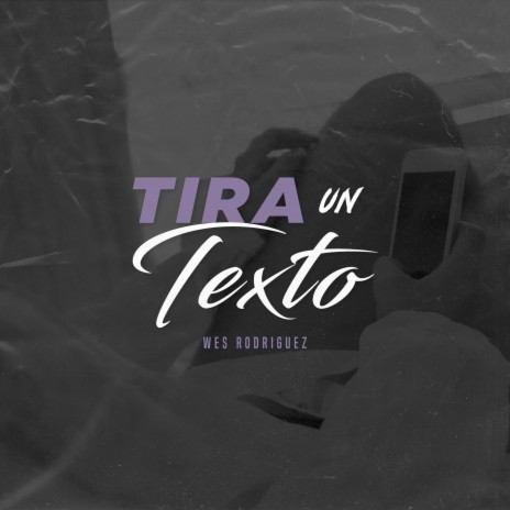 Tira un texto | Boomplay Music