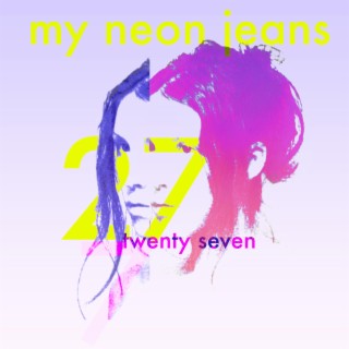 my neon jeans