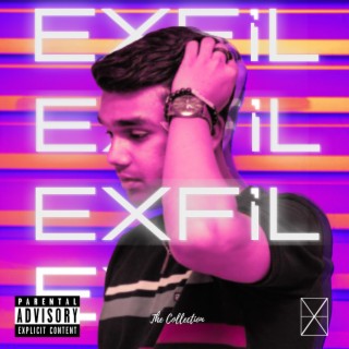 EXFiL: The Collection