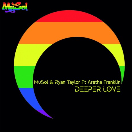 Deeper Love ft. Ryan Taylor & Aretha