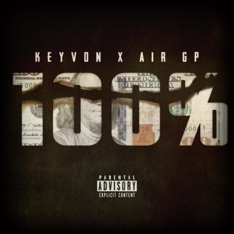 100 Percent ft. Air GP | Boomplay Music