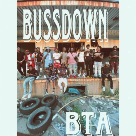 bussdown ft. ant200, gme jay, milli montana & nawfside baby