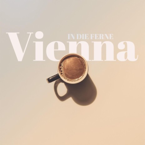 Vienna | Boomplay Music