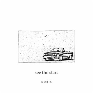 see the stars