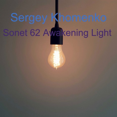 Sonet 62 Awakening Light | Boomplay Music