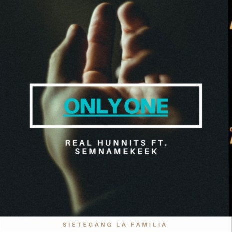 Only One ft. Sietenamekeek | Boomplay Music