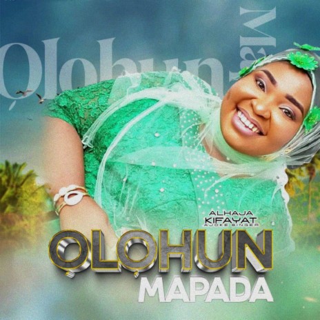 Olohun Mapada | Boomplay Music