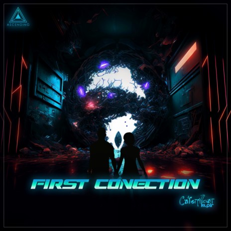 First Connection | Boomplay Music